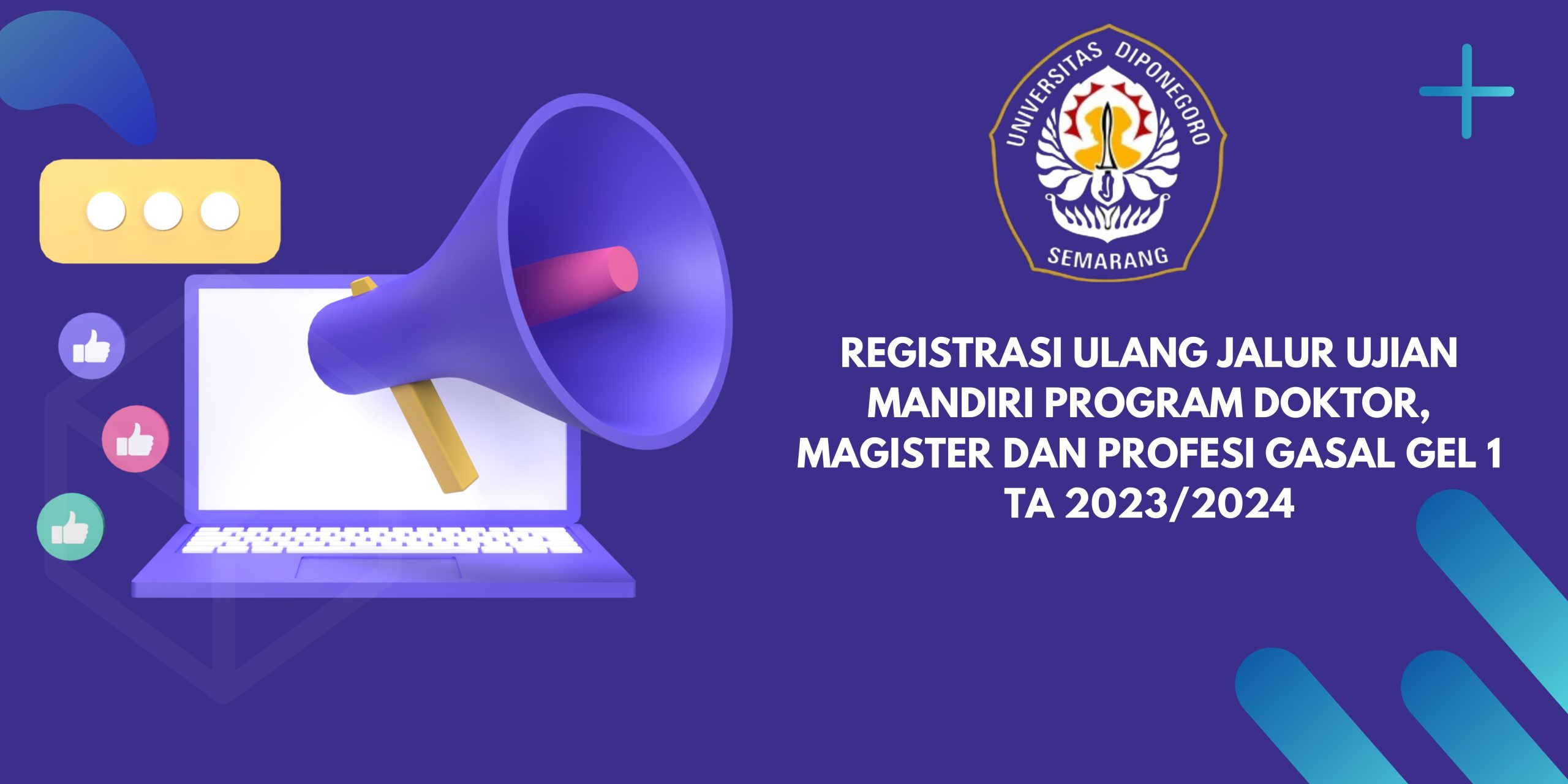 Registrasi Ulang Jalur Ujian Mandiri Program Doktor Magister Dan