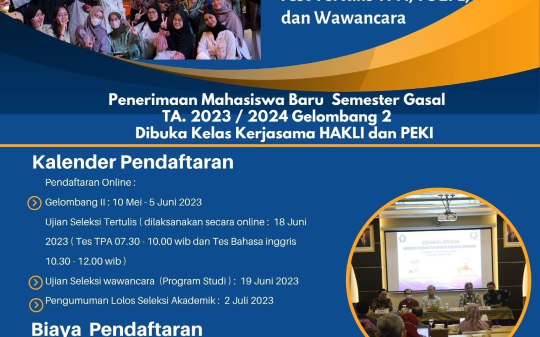 Penerimaan Mahasiswa Jalur  Mandiri Program Doktor, Magister, dan Profesi Semester Gasal Gel 2 Tahun Akademik 2023/2024